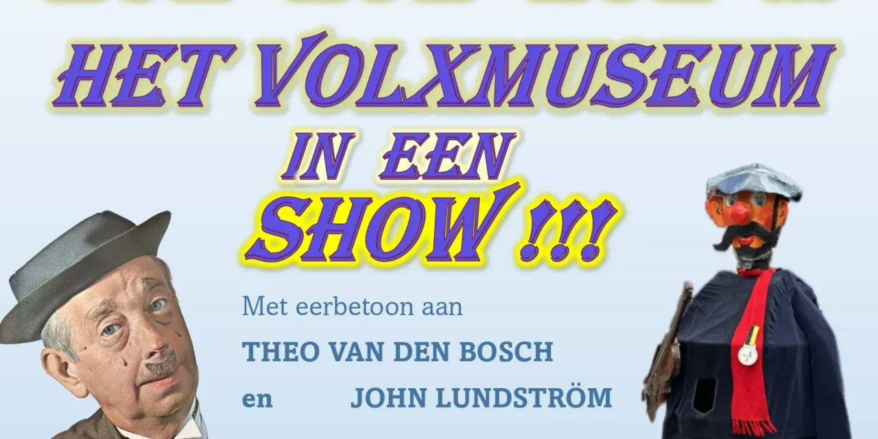 Deurnes VolXmuseum viert 50-jarig bestaan met VolXshow